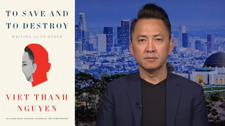 “To Save and to Destroy”: Viet Thanh Nguyen on New Book Exploring Otherness, Refugees, Gaza & More
