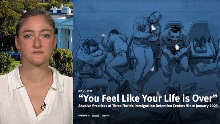“You Feel Like Your Life Is Over”: HRW Report Exposes Abuses in Trump’s Immigration Jails in Florida