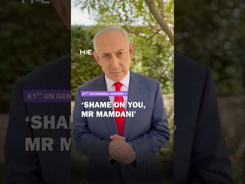 ‘Shame on you’: Netanyahu calls out Mamdani ahead of UNGA